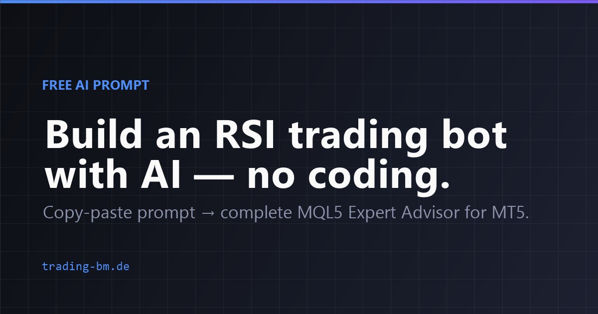 Build an RSI trading bot with AI — free prompt | BM Trading